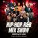 HIPHOP R&B MIX SHOW Mix by DJ LEGO image
