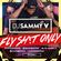 #FlySh!tOnlyVol1 @DJSAMMYVUK image
