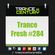 Trance Century Radio - RadioShow #TranceFresh 284 image
