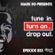 Episode 033. Mark EG Presents: Tune In. Turn On. Drop Out. image