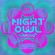 Night Owl Radio 324 ft. EDC Orlando 2021 Mega-Mix image
