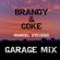 Brandy & Coke - UK Garage Mix image