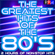 THE GREATEST HITS OF THE 80'S : 17 image