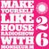 MAKE YOURSELF LIKE...HOUSE Radioshow - with Monsieur M. - #026 image