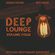 DEEP LOUNGE Volume FOUR - Stylish Deep House Grooves - 01-2020 image
