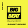 Big Beat Radio: EP #87 - Sammy Deuce (Happy Beats For Your Feet Mix) image