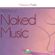 tHe Best OF #NakedMusic image