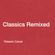 Classics Remixed 03 Roberto Calvet image