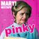 MARY MIXTAPE: Pinky image