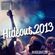 Pre-Hideout Festival 2013 I'm Sthuperrr Excthited Mixthtape image