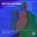 MOVING SOUNDS with James Heather (24/01/2021) image