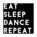 MAUSi pres eat , sleep , dance , repeat. ( mix ) image
