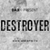 Dax Present Destroyer Radio Show Episode 004 image