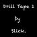 DRILL TAPE 1 by SLICK. image