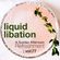 Liquid Libation - A Sunday Afternoon Relaxation | vol 77 image