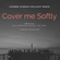 Cover me Softly #1 - January 8th 2020 image