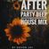 AFTER PARTY DEEP HOUSE MIX || (By Devon Jay) image