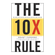 The 10X Rule by Grant Cardone image