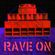 Rave Resistance radio - Ep.5: the playlist project Rave On image