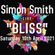 Simon Smith - "Bliss" Live - 10th April 2021 image