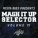 Mista Bibs & Missin Lync - Mash It Up Selector 11 (Dance Edition) image