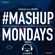 TheMashup #MondayMashup mixed by JayBeats image