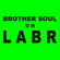 Brother Soul on LABR - Midweek Workday Chill Mix 11 image