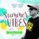 Summer Vibes The Mixtape image