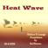 ""Heat Wave"" chillout & lounge compilation image