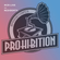 Prohibition - Tuesday 25th March 2017 - MCR Live Residents image