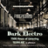 Dark Electro - 7500 hours of listening dedicated to all listeners -4-7-2022 image