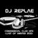 DJ REPLAE- COMMERCIAL HITS LAST OF 2013 image