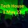Tech House 1 May 22 image