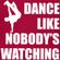 Dance Like Nobody's Watching - Episode #15 image