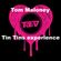 DJ Tom Maloney Are You All Ready? tin tins experience promo show image