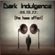 Dark Indulgence 06.19.22 Industrial | EBM | Dark Techno Mixshow by Scott Durand : djscottdurand.com image