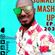 BEST SOMALI MASH UP MIX #EPISODE203 DANCEHALL MADNESS image