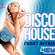 Disco House Funky Affair Sessions Mix 2023 05 image