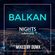Balkan Nights vol.1 (Fresh Balkan Music) - Mixed By Dumx image
