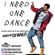 DJ WALLY - I NEED ONE DANCE (OCT 2016) image