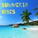 Summer 18  Vibes Mixtape image