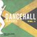 Dancehall and Reggae Classics: Part 1 image