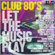 CLUB 80'S MIX : LET THE MUSIC PLAY image