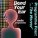The Bend Your Ear Radio Show Four 'The Horror...' image