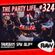EP 324 - The Party Life with DJ Fuel ft Interview - Andrew Rayel (30-08-2018) image