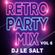 DJ Le Salt - Retro Party Mix Vol 6 (Section The Party 5) image