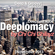 Deeplomacy Deepcast #004 by Chi Chi Chilayz // Nov 2013 image
