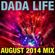 Dada Life - August 2014 Mix image