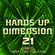 Hands Up Dimension 21 - Mixed by Carter & Funk / Dual Playaz image