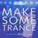 Make Some Trance 387 (Radio Show) image